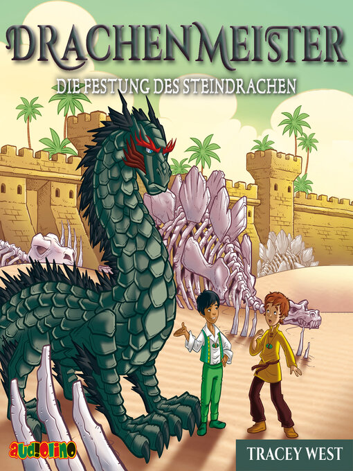 Title details for Die Festung des Steindrachen by Tracey West - Available